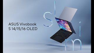 ASUS Vivobook S 141516 OLED S5406S5506S5606 #Intel  2024