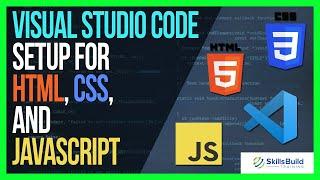 How to Setup Visual Studio Code for HTML CSS and JavaScript