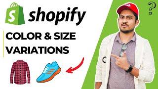 How To Create Product Variations In Shopify Store  Shopify Color And Size Variants