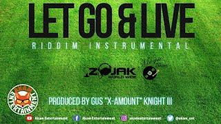 Gus X-amount Knight III- Let Go & Live Riddim Instrumental