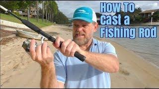 How to Cast a Fishing Rod For Beginners