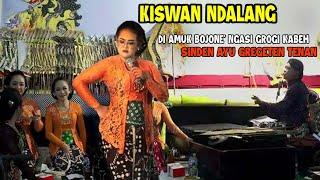 KISWAN NDALANG DI AMUK BOJONE ## SINDEN AYU GREGETEN TENAN