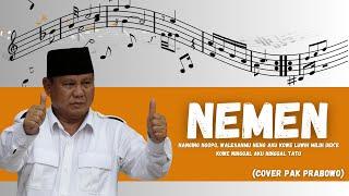 Pak Prabowo - Cover Lagu Nemen