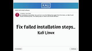 SOLVED Kali Linux - Troubleshooting Installations Failures