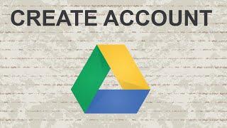 How to create Google Drive Account