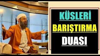 KÜSLERİ BARIŞTIRMA DUASI