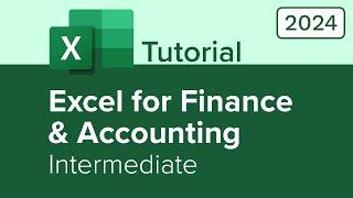 Excel for Finance and Accounting Intermediate Tutorial