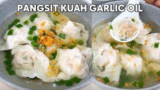 RESEP PANGSIT KUAH GARLIC OIL ENAK BANGET  TER ENAK 100% 