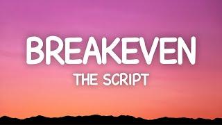 The Script - Breakeven Lyrics