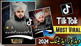 How To Make TikTok Trending Ajmal Raza Qadri HD Video Editing   Islamic Smooth Face Video Editing