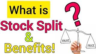  Benefits of Stock Split Whats Stock Split  Difference Bonus & Stock Split