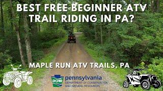 Best Beginner Free ATV Trails in PA - Maple Run PA - DCNR