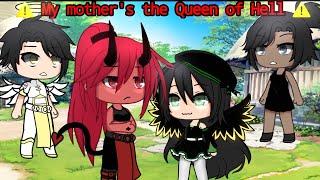 My mother is the Queen of Hell Original II Glmm