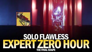Solo Flawless Expert Zero Hour in The Final Shape Destiny 2