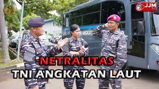 NETRALITAS TNI ANGKATAN LAUT