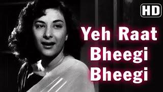 Yeh Raat Bheegi Bheegi HD - Chori Chori 1956 - Nargis - Raj Kapoor