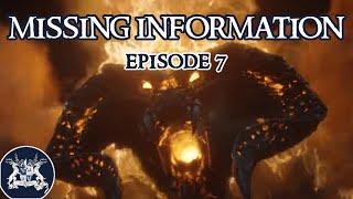 Rings of Power The Missing Information Ep7