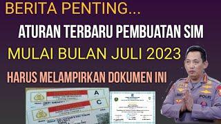 Aturan Terbaru  Pembuatan SIM harus memakai dokumen ini mulai Juli 2023