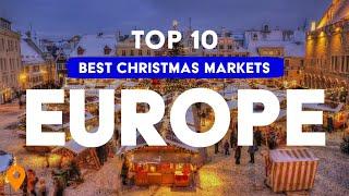 Top 10 Best Christmas Markets In Europe 2023 