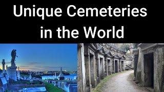 The 8 Most Unique Cemeteries in the World