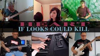 Heart - If Looks Could Kill collab cover
