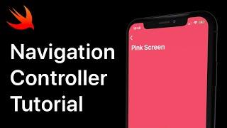 iOS Navigation Controller Tutorial  Xcode 11.4 Swift 5.2