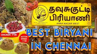 Thavusukutti Biryani Anna Nagar West  Best Biryani in Chennai  Hidden Gem 