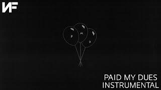 NF - Paid My Dues Official Instrumental