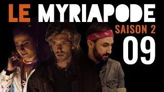 Plein de choses fragiles - Le Myriapode S2E09