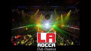 Club Classics LA ROCCA vol.1