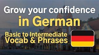 Grow your confidence in German  BasicIntermediate Vocabulary and Phrases with Native Speaker