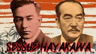 Who is Sessue Hayakawa?