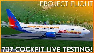 COCKPIT TESTING LIVE STREAM  737  Project Flight