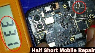 Half Shorting Mobile Repair  How to Repair half Short Solution