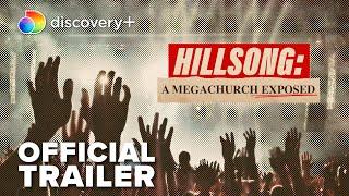 Hillsong A Megachurch Exposed  Official Trailer  discovery+