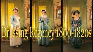 dressing regency 1800s-1820s