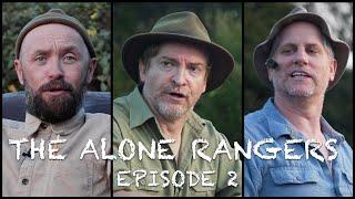 The Alone Rangers S1 E2