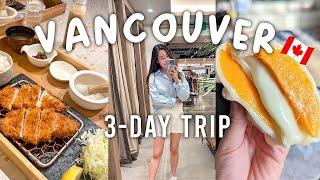 Vancouver Travel Vlog what life is like in Canada & what to eat in Vancouver 2024