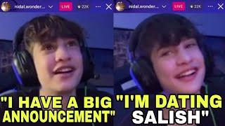 Nidal Wonder ANNOUNCES Hes DATING Salish Matter On LIVE STREAM?  **Video Proof**