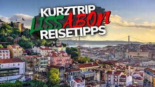 LISSABON KURZTRIP Tipps  Portugal Urlaub 2022 Meine Reisetipps für Lissabon