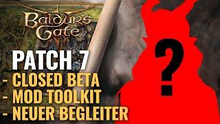 Baldurs Gate 3 Update - Patch 7 mit fiesem Twist Neuer Begleiter Closed Beta Mod Kit  Deutsch