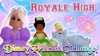 ROBLOX Royale High Disney Princess Dress Up Challenge  Recreating Disney Princess Outfits  2022