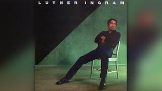 Luther Ingram - Baby Dont Go Too Far