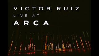 Victor Ruiz - Live from ARCA São Paulo.