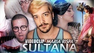 SULTANA - MARIA RISPA y su NUEVO VIDEOCLIP