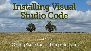 Installing VSCode