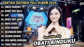 CANTIKA DAVINCA OBATI RINDUKU  CANTIKA DAVINCA FULL ALBUM - AGENG MUSIC