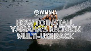 How to Install Yamahas RecDeck Multi-Use Rack