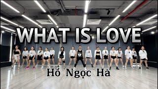 WHAT IS LOVE - Hồ Ngọc Hà  Choreo By Kalyan Zumba Dance 