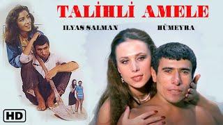 Talihli Amele Türk Filmi  FULL HD  İLYAS SALMAN  HÜMEYRA